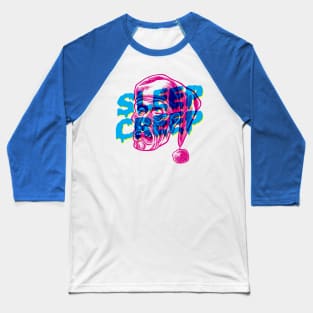 SLEEP CREEP Baseball T-Shirt